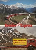 Book cover of Bernina Express - Im Panoramazug über die Alpen / Across the Alps in a sight-seeing train by WALL, Henning